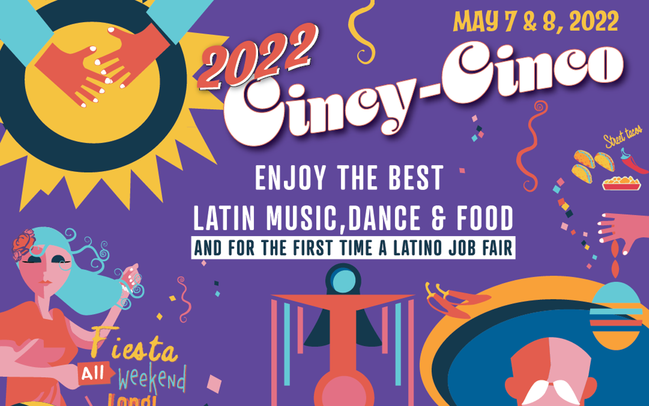 2022 Cincy-Cinco Latino Festival