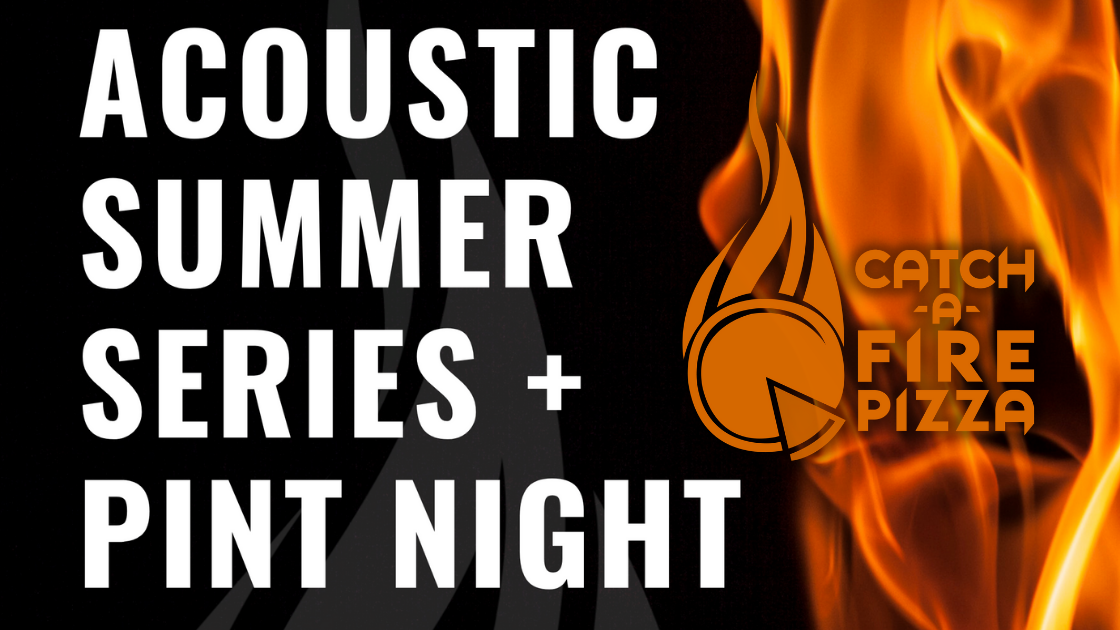 Acoustic Summer Series + Pint Night