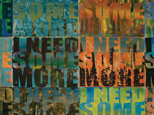 'Need More' by Joe Wardwell