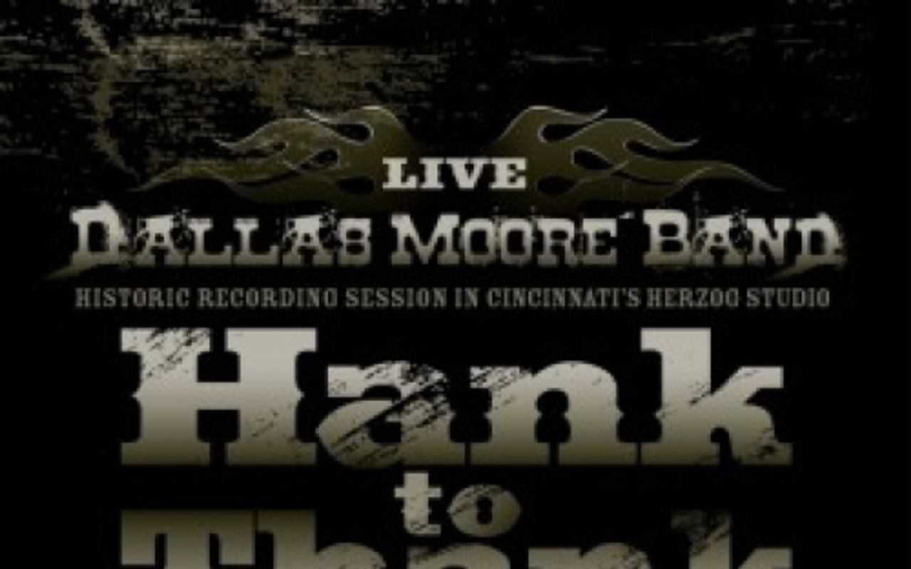 Dallas Moore Readies “Hank To Thank”