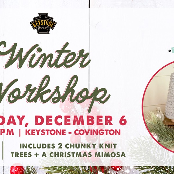 DIY Winter Workshop, December 6th at Keystone Bar & Grill - Covington