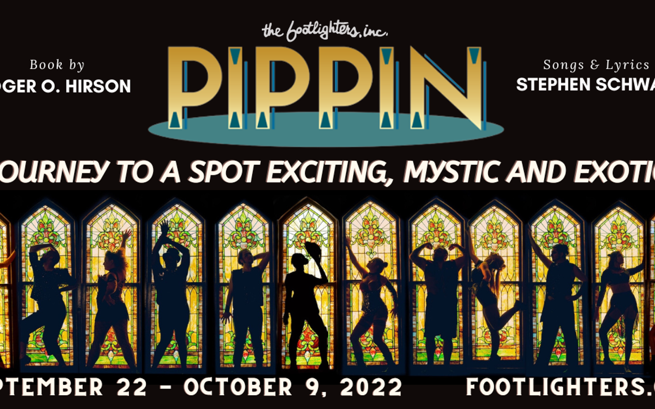 Footlighters, inc. presents PIPPIN
