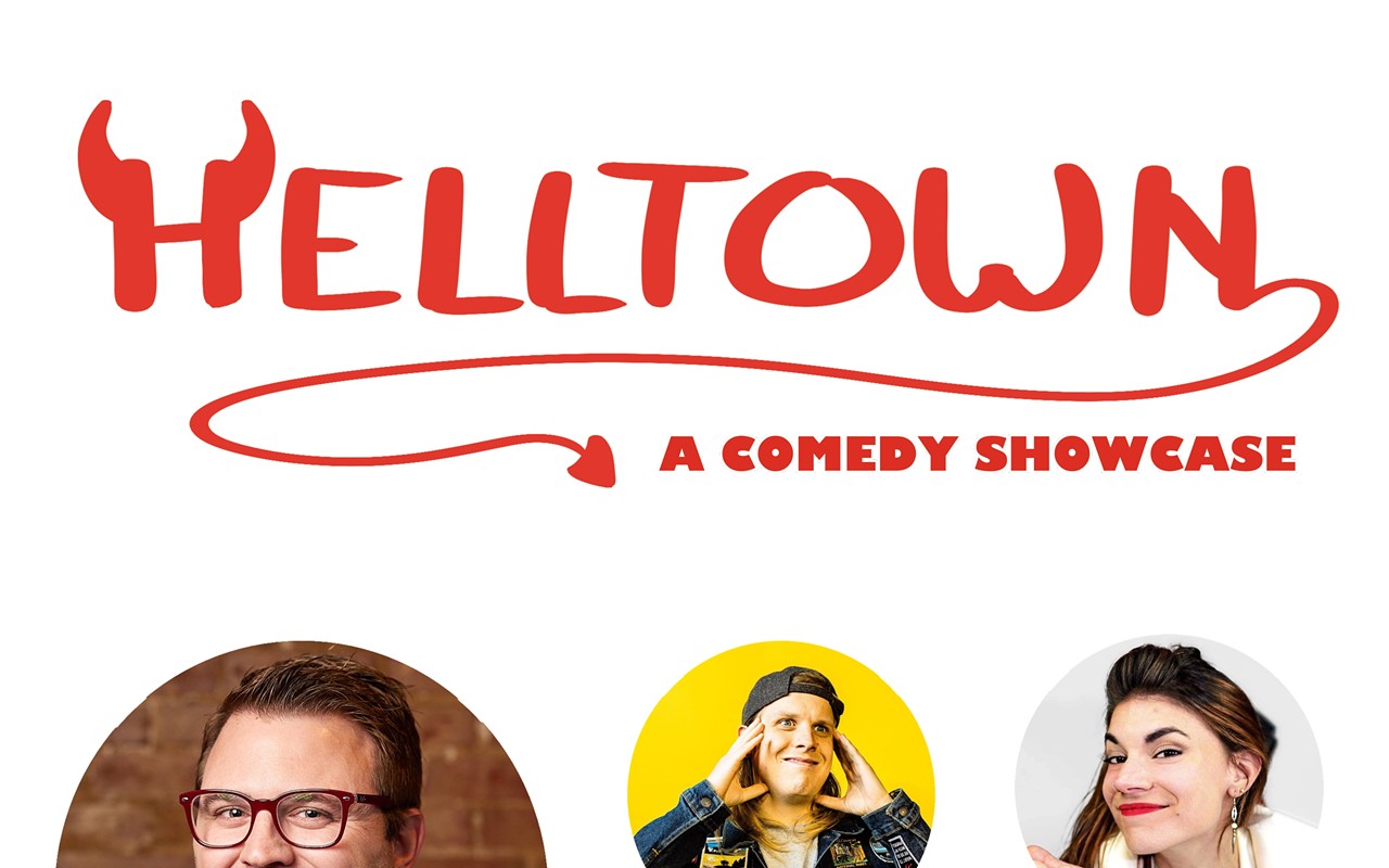 Helltown - A Comedy Showcase 6/25