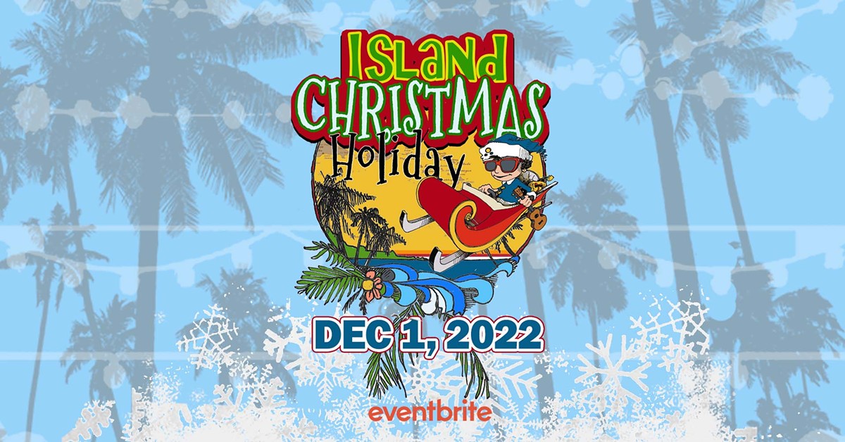 Island Christmas Holiday 2022