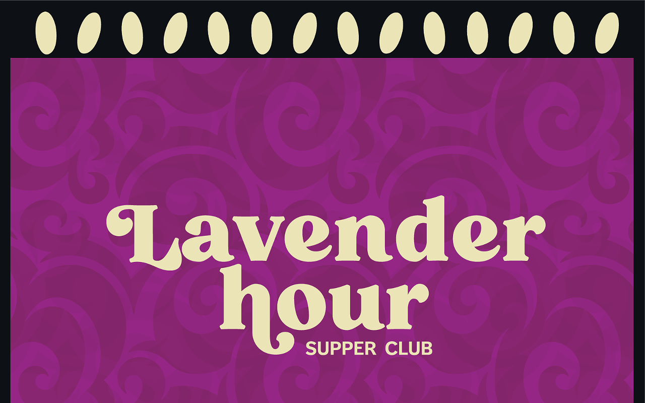 Lavender Hour Supper Club