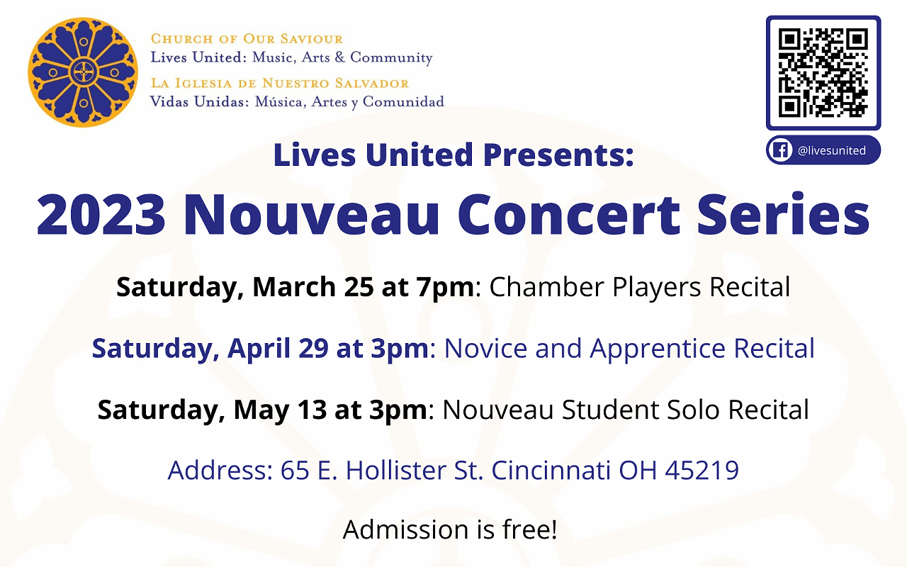 Lives United/Vidas Unidas presents: Nouveau Student Solo Recital