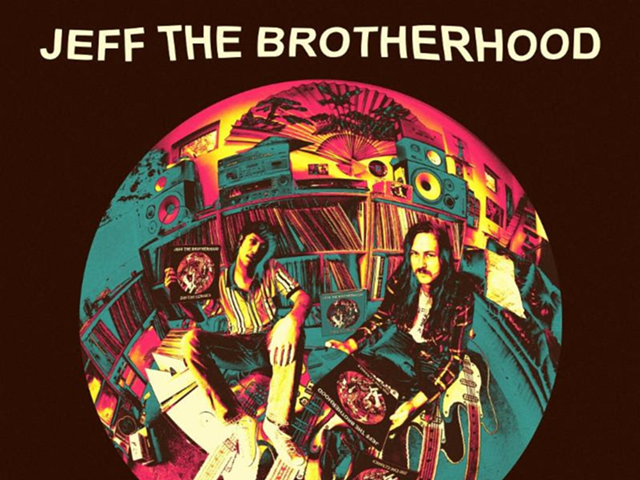 Music Tonight: JEFF the Brotherhood and More