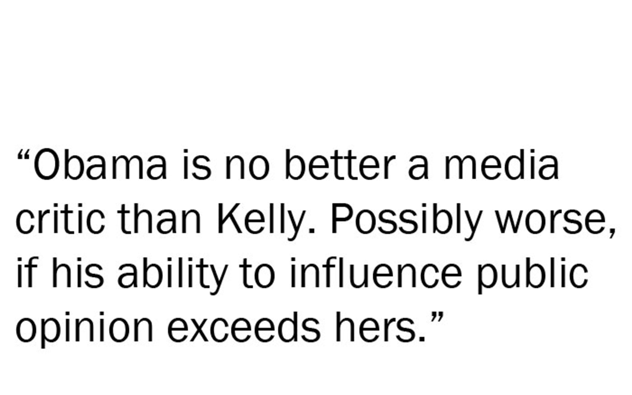 Obama and Megyn Kelly: Media Critics