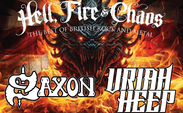 Saxon & Uriah Heep: Hell, Fire & Chaos Tour