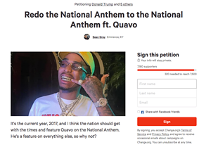 Minimum Gauge: Sign a petition to have the national anthem updated with a feature from Quavo because we're all going to die so why does it even matter anymore
