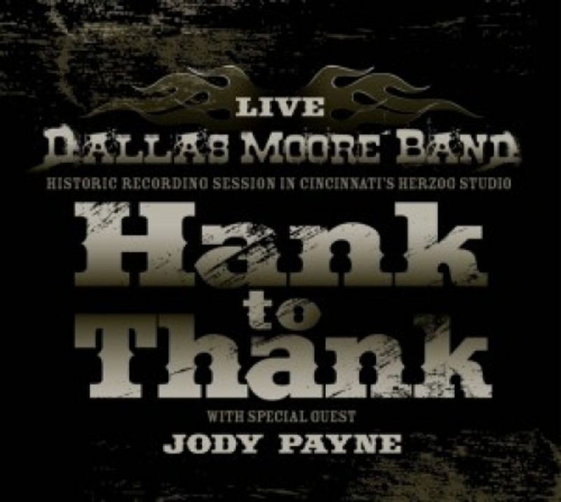 Dallas Moore Readies “Hank To Thank”