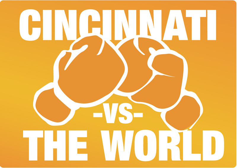 Cincinnati vs. the World 06.04.2014