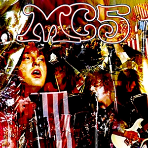 MC5's landmark 'Kick Out the Jams' album was released in early 1969 on Elektra Records.