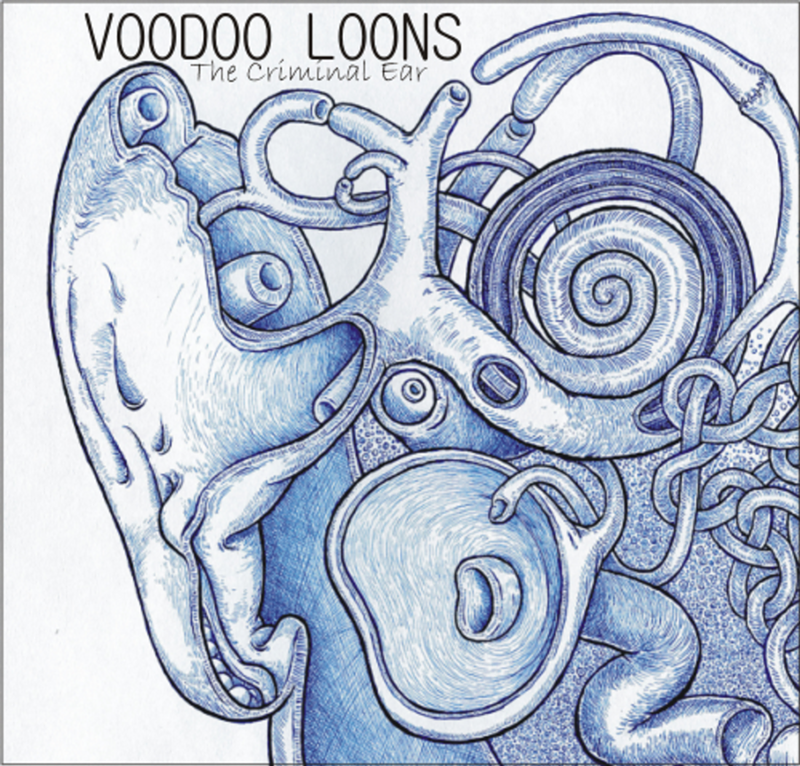 Voodoo Loons' 'The Criminal Ear'