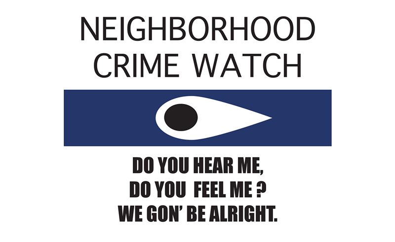 Anissa Lewis' "Neighborhood Crime Watch" - PHOTO: Provided
