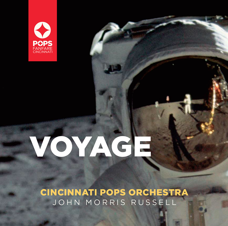 Cincinnati Pops to Celebrate 50th Anniversary of the Historic Moon Landing with New 'Voyage' Album