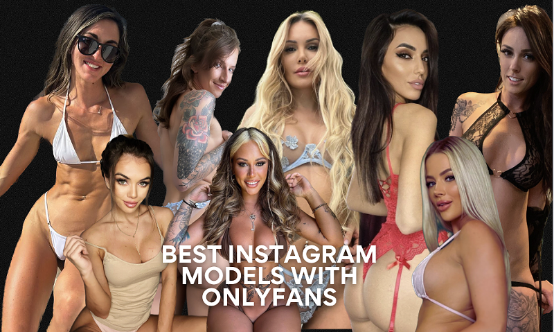 16 Best Instagram Models with OnlyFans Featuring Instagram Models with OnlyFans Accounts in 2024 (3)