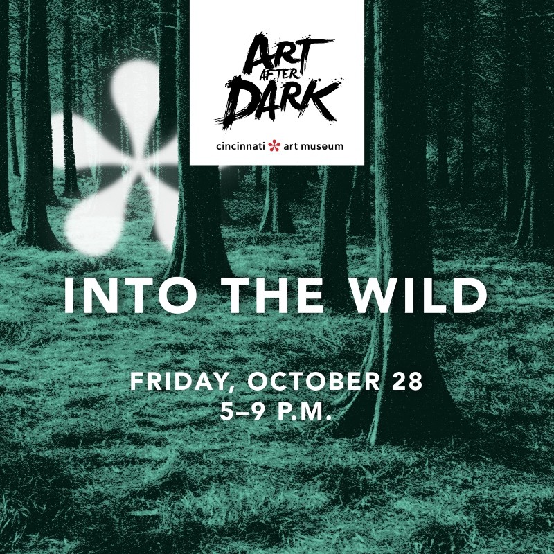 Art After Dark | Into the Wild
