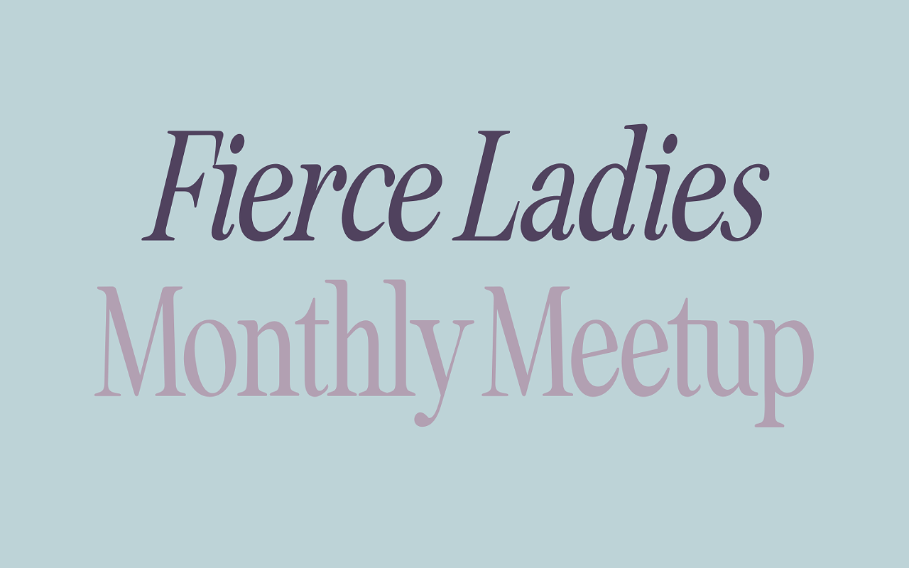Fierce Ladies Monthly Meetup – 10 Vibrant Plants For Your Herbal Pantry