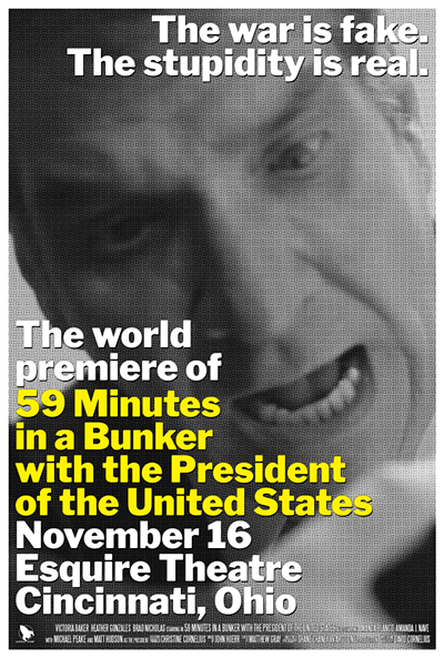 World premiere of "59 Minutes in a Bunker"